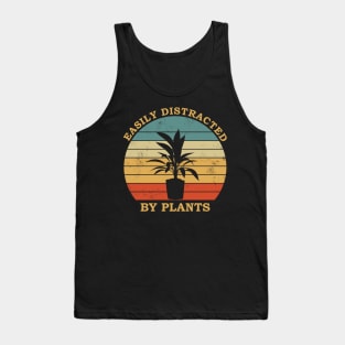 Garden lover design - easily distracted by plants Tank Top